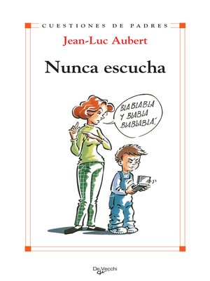 cover image of Nunca escucha
